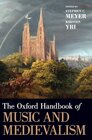 Buchcover The Oxford Handbook of Music and Medievalism (Oxford Handbooks)