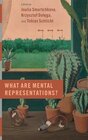Buchcover What Are Mental Representations? (Philosophy of Mind)