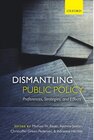 Buchcover Dismantling Public Policy. Adrienne Heritier, Andrew Jordan, Christoffer Green-Pedersen, Michael W. Bauer