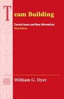 Buchcover Team Building: Current Issues and New Alternatives (Addison-wesley Series on Organization Development)