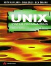 Buchcover Unix System Programming: A Programmers Guide to Software Development