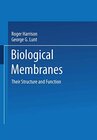 Buchcover Biological Membranes: Their Structure and Function (Tertiary Level Biology)