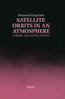 Buchcover Satellite Orbits in an Atmosphere