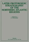 Buchcover Later Proterozoic Stratigraphy of the Northern Atlantic Regions