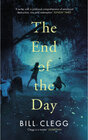 Buchcover The End of the Day. Bill Clegg