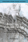 Buchcover Antarctica as Cultural Critique