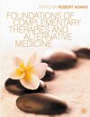 Buchcover Foundations of Complementary Therapies and Alternative Medicine