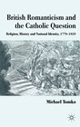 Buchcover British Romanticism and the Catholic Question