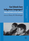 Buchcover Can Schools Save Indigenous Languages?
