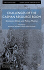 Buchcover Challenges of the Caspian Resource Boom