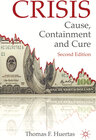 Buchcover Crisis: Cause, Containment and Cure