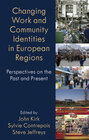 Buchcover Changing Work and Community Identities in European Regions