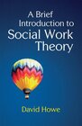 Buchcover A Brief Introduction to Social Work Theory