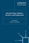 Buchcover Internal Labour Markets, Incentives and Employment