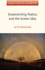 Buchcover Screenwriting Poetics and the Screen Idea