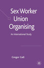 Buchcover Sex Worker Union Organising