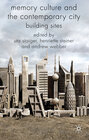Buchcover Memory Culture and the Contemporary City