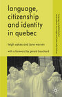 Buchcover Language, Citizenship and Identity in Quebec