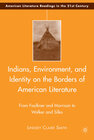 Buchcover Indians, Environment, and Identity on the Borders of American Literature