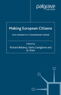 Buchcover Making European Citizens
