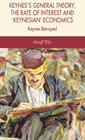 Buchcover Keynes's General Theory, the Rate of Interest and Keynesian' Economics