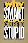 Buchcover Why Smart People Can Be So Stupid
