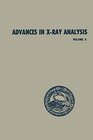 Buchcover Advances in X-Ray Analysis: Volume 3 Proceedings of the Eighth Annual Conference on Applications of X-Ray Analysis Held 