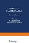 Buchcover Progress in Mathematics: Algebra and Geometry (Progress in Mathematics, 9)