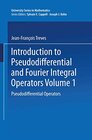 Buchcover Introduction to Pseudodifferential and Fourier Integral Operators: Pseudodifferential Operators (University Series in Ma