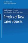 Buchcover Physics of New Laser Sources (NATO Asi Series: Series B: Physics)