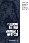 Buchcover Cellular and Molecular Mechanisms in Hypertension: Symposium Proceedings (Advances in Experimental Medicine & Biology)