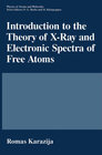 Buchcover Introduction to the Theory of X-Ray and Electronic Spectra of Free Atoms