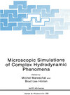 Buchcover Microscopic Simulations of Complex Hydrodynamic Phenomena