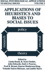 Buchcover Applications of Heuristics and Biases to Social Issues