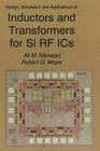 Buchcover Design, Simulation and Applications of Inductors and Transformers for Si RF ICs