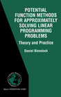 Buchcover Potential Function Methods for Approximately Solving Linear Programming Problems: Theory and Practice