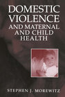 Buchcover Domestic Violence and Maternal and Child Health