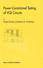 Buchcover Power-Constrained Testing of VLSI Circuits