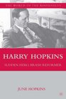 Buchcover Harry Hopkins: Sudden Hero, Brash Reformer (The Franklin and Eleanor Roosevelt Institute Series on Diplomatic and Econom