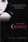 Buchcover House of Night - Marked. Kristin Cast, P. C. Cast