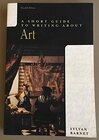 Buchcover A Short Guide to Writing About Art (The Short Guide Series)
