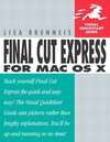 Buchcover Final Cut Express for Mac OS X: Visual Quickstart Guide (Visual Quickstart Guides)