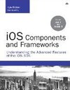 Buchcover iOS Components and Frameworks. Joe Keeley, Kyle Richter