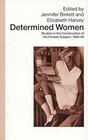 Buchcover Determined Women: Studies in the Construction of the Female Subject, 1900-90