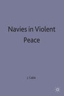 Buchcover Navies in Violent Peace