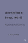 Buchcover Securing Peace in Europe, 1945–62