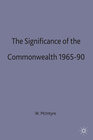 Buchcover The Significance of the Commonwealth, 1965–90