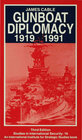 Buchcover Gunboat Diplomacy 1919–1991