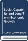 Buchcover Social Capability and Long-Term Economic Growth