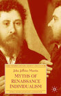 Buchcover Myths of Renaissance Individualism